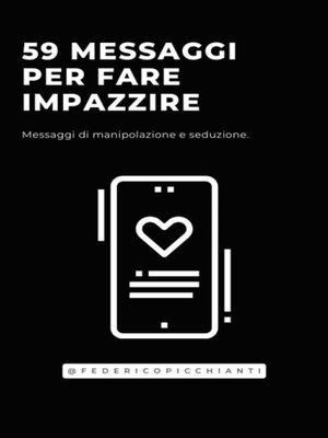 cover image of 59 Messaggi Per Fare Impazzire